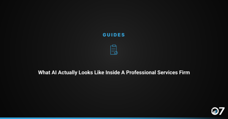 What AI Actually Looks Like Inside a Professional Services Firm