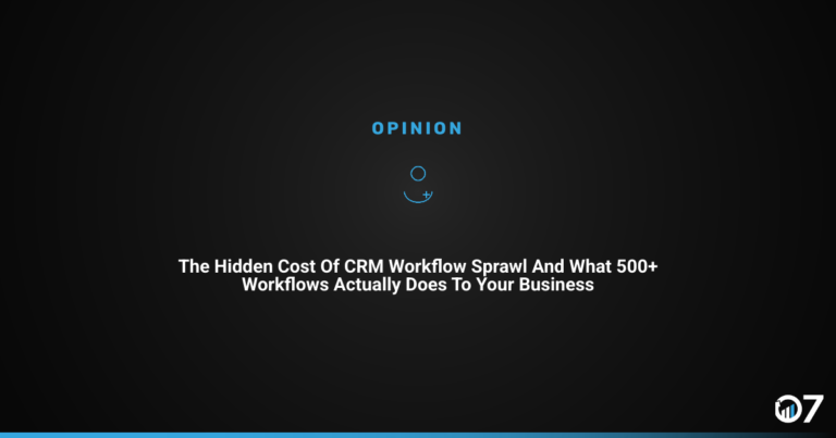 The hidden cost of CRM workflow sprawl and what 500+ workflows actually does to your business