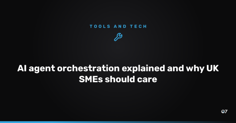 AI agent orchestration explained and why UK SMEs should care